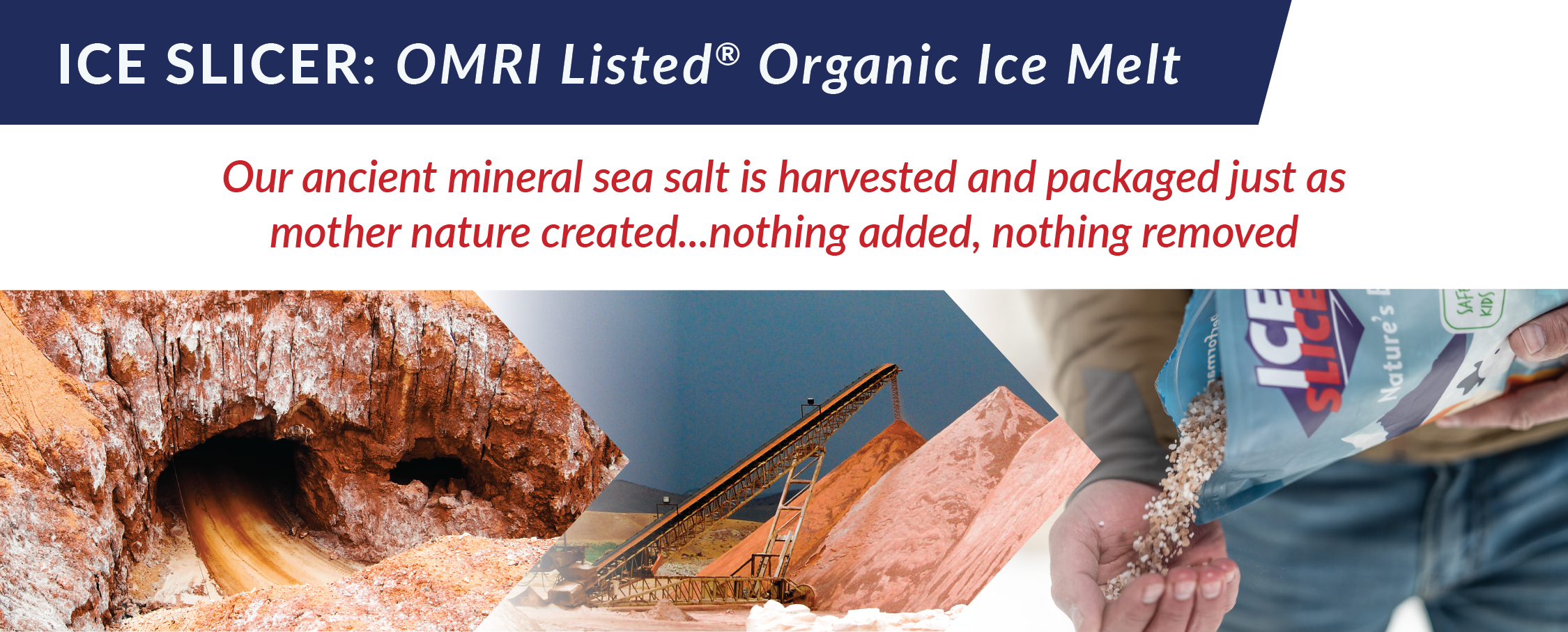 Ice Slicer is an OMRI Listed® product